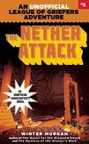 The Nether Attack: An Unofficial League of Griefers Adventure, #5