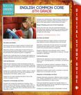 English Common Core 6th Grade (Speedy Study Guides)