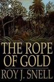 The Rope of Gold: A Mystery Story for Boys