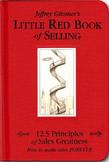 Little Red Book of Selling : 12.5 Principles of Sales Greatness