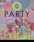 Pop Party: 40 fabulous cake pops, props, and layer cakes