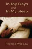 In My Days and in My Sleep