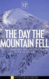 The Day the Mountain Fell: The Reverberations of an Avalanche