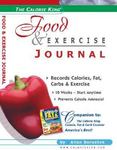 The Calorie King Food and Exercise Journal