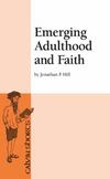 Emerging Adulthood and Faith