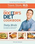 The Doctors Diet Cookbook : Tasty Meals for a Lifetime of Vibrant Health and Weight Loss Maintenance