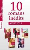 11 romans in'dits Passions (n'550 ' 554 - ao't 2015): Harlequin collection Passions