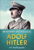 Mein Kampf: My Struggle