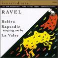 Ravel: Bol�ro; Rapsodie Espagnole; La Valse