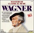 Masters of Classical Music, Vol. 5: Wagner