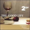 The Good Life: Composers' Greatest Concertos, Vol. 3