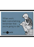 Magnet: Work Overwhelming