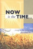 Now Is The Time