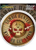 Zombie Hunter Kill Or Get Eaten Sticker