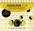 Juggling For Beginners