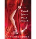 Third Grave Dead Ahead