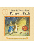 Peter Rabbit and the Pumpkin Patch