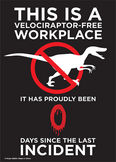 This is a velociraptor free work pace metal sign