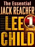 The Essential Jack Reacher, Volume 1, 7-Book Bundle: Persuader, The Enemy, One Shot, The Hard Way, Bad Luck and Trouble, Nothing to Lose, Gone Tomorro