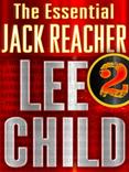 The Essential Jack Reacher, Volume 2, 6-Book Bundle: 61 Hours, Worth Dying For, The Affair, A Wanted Man, Never Go Back, Personal
