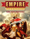 Empire Four Kingdoms Game Guide (Unofficial)