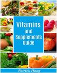 Vitamins and Supplements Guide