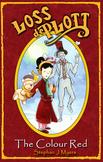Loss De Plott & The Colour Red: A Girl, Her Bear & A Winters Tale