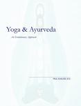 Yoga and Ayurveda: An Evolutionary Approach