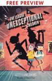The League of Unexceptional Children - FREE PREVIEW EDITION (The First 4 Chapters)