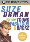 Suze Orman: For the Young, Fabulous & Broke