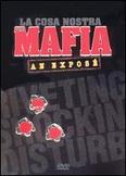 La Mafia: An Expose