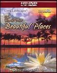 Living Landscapes: The World's Most Beautiful Places