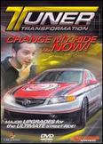 Tuner Transformation: Change My Ride Now