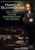 Marcus Buckingham: Go Put Your Strengths to Work