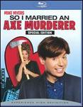 So I Married an Axe Murderer