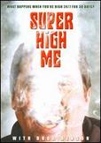 Super High Me