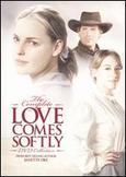 The Complete Love Comes Softly Collection