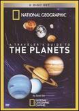 National Geographic: A Traveler's Guide to the Planets
