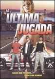 La Ultima Jugada