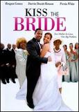 Kiss the Bride
