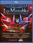 Les Miserables: 25th Anniversary