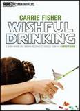 Carrie Fisher: Wishful Drinking