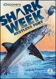 Shark Week: Relentless Fury