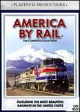 America by Rail: The Complete Collection