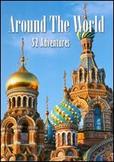 Around the World: 52 Adventures