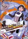 And Yet the Town Moves: Complete Collection