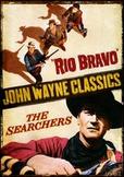 John Wayne Classics: Rio Bravo/The Searchers