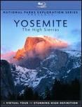 National Parks Exploration Series Presents: Yosemite - The High Sierras
