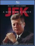 JFK: A New World Order