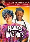 The Haves and the Have Nots